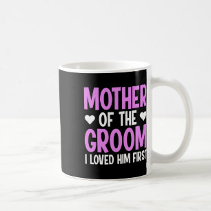 Mutter des Bräutigams, den ich ihn liebte, erstens Kaffeetasse