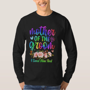 Mutter des Bräutigams, den ich liebte, Ihm erste H T-Shirt