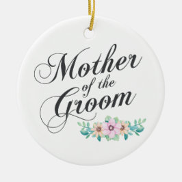 Mutter des Bräutigams, der | Verzierung Wedding Keramik Ornament