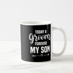 Mutter des Bräutigams Hochzeit für immer meine Soh Kaffeetasse