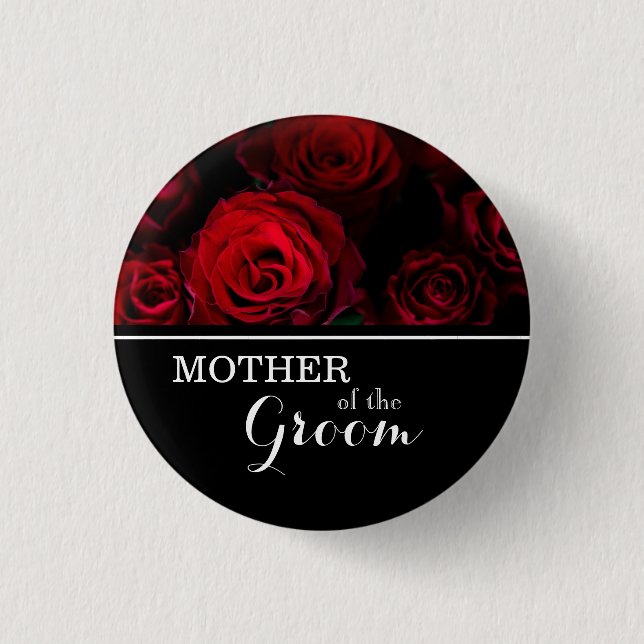 "Mutter des Bräutigams" Hochzeit rote Rosen Button (Vorderseite)