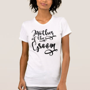 Mutter des Bräutigams T-Shirt
