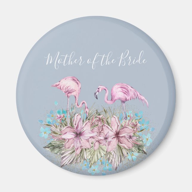 MUTTER DES BRIDE Blushing Flamingo Tropical Weddin Magnet (Vorne)