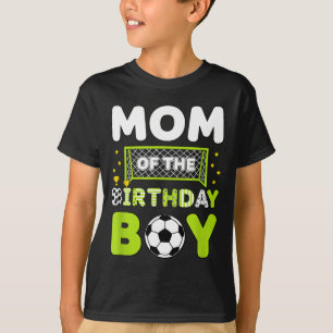 Mutter des Geburtstags-Soccer-Jungen-Mama Geburtst T-Shirt
