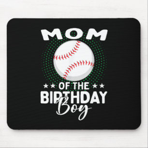 Mutter des Geburtstagsjungen Baseballspieler Gebur Mousepad