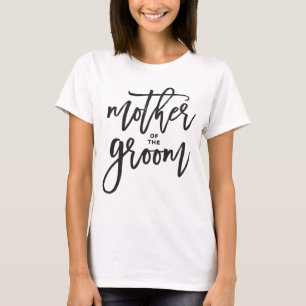 Mutter des Groom Brush Script Wedding T - Shirt