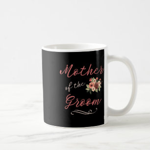 Mutter des Groom-Hochzeitssemans Brautparty Kaffeetasse
