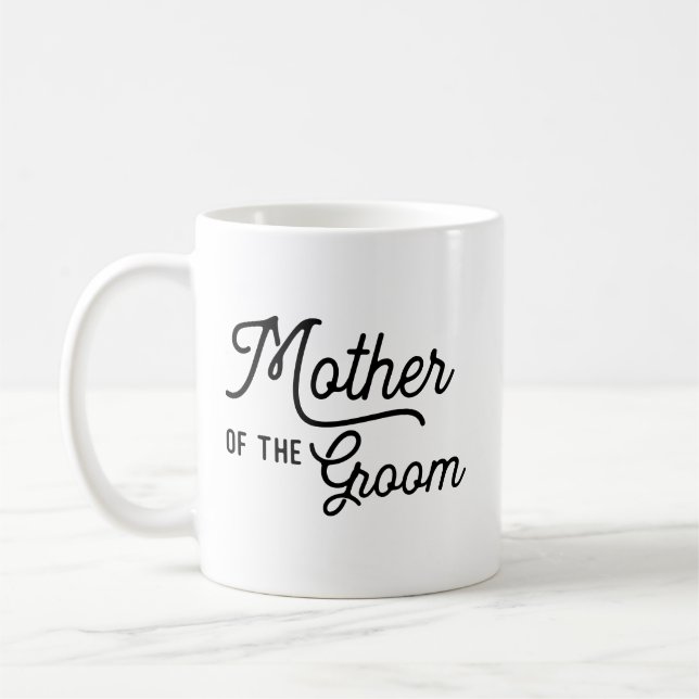 Mutter des Groom Script Brautparty Kaffeezubereitu Kaffeetasse (Links)