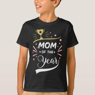 Mutter des Jahres, T - Shirt der Mutter