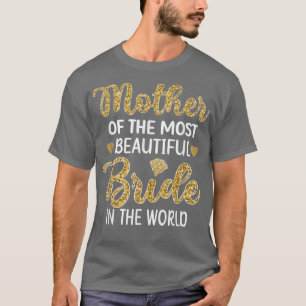 Mutter des schönsten Brautparty T-Shirt