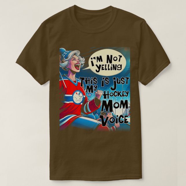 Mutter, die ich nicht schreibe, ist nur mein Hocke T-Shirt (Design vorne)