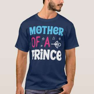 Mutter einer Freundin des Prinzen T-Shirt