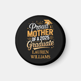 Mutter eines Absolventen 2025 - Abschluss Geschenk Magnet