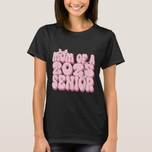 Mutter eines Absolventen der Abschlussklasse 2025 T-Shirt