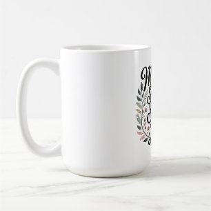 Mütter formen Seelen mit Liebe Kaffeetasse