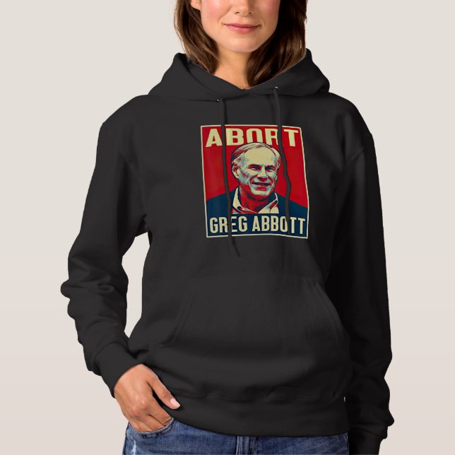 Mütter gegen Greg Abbott Texas Anti Abbott Sind zu Hoodie (Vorderseite)