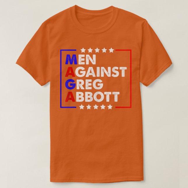 Mütter gegen Greg AbbottAbort Greg Abbott T-Shirt (Design vorne)