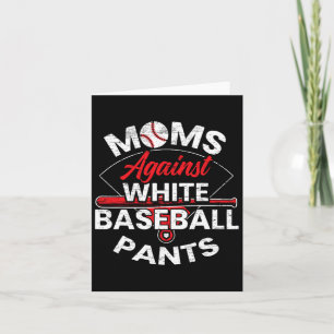 Mütter gegen weiße Baseballhosen Sportliebhaber Mo Karte