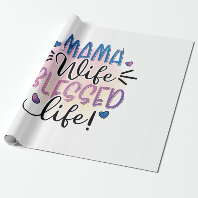 Mutter Geschenk Mama Ehefrau gesegnet Leben Geschenkpapier (Ungerollt)