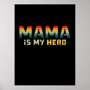 Mutter Geschenk Mama ist mein Held Poster