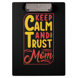 Mutter Geschenke Behielt Ruhe und Vertrauen Mama Klemmbrett