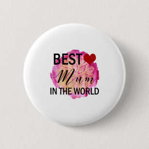 Mutter Geschenke Beste Mutter in der Welt Button
