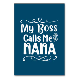 Mutter Geschenke mein Boss nennt mich Nana Tischnummer