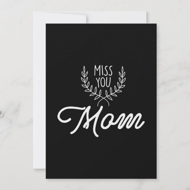 Mutter Geschenke Miss Sie Mama Einladung (Vorderseite)