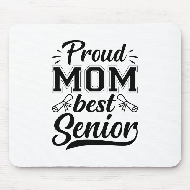Mutter Geschenke Proud Mama Beste Senior Mousepad (Vorne)