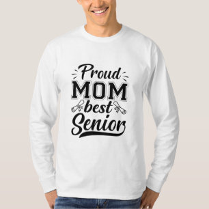 Mutter Geschenke Proud Mama Beste Senior T-Shirt