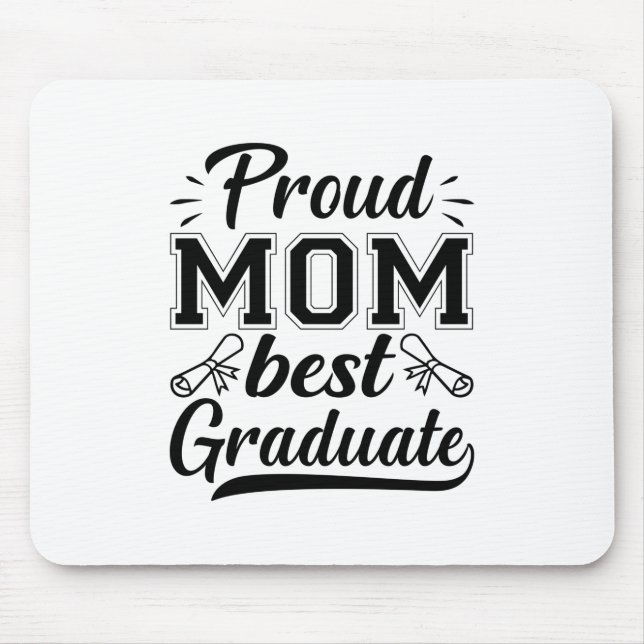Mutter Geschenke Proud Mama Bester Abschluss Mousepad (Vorne)
