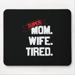 Mutter Geschenke Super Mama und Super-Ehefrau Mousepad