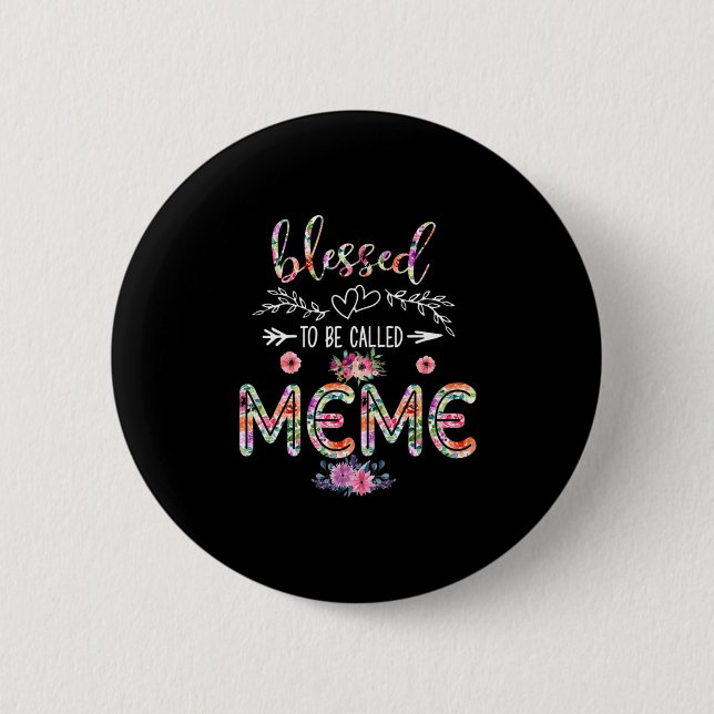 Mutter gesegnet, als Mama und Meme-Blume bezeichne Button (Vorderseite)