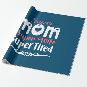 Mutter Gift Super Mama Super Ehefrau Geschenkpapier