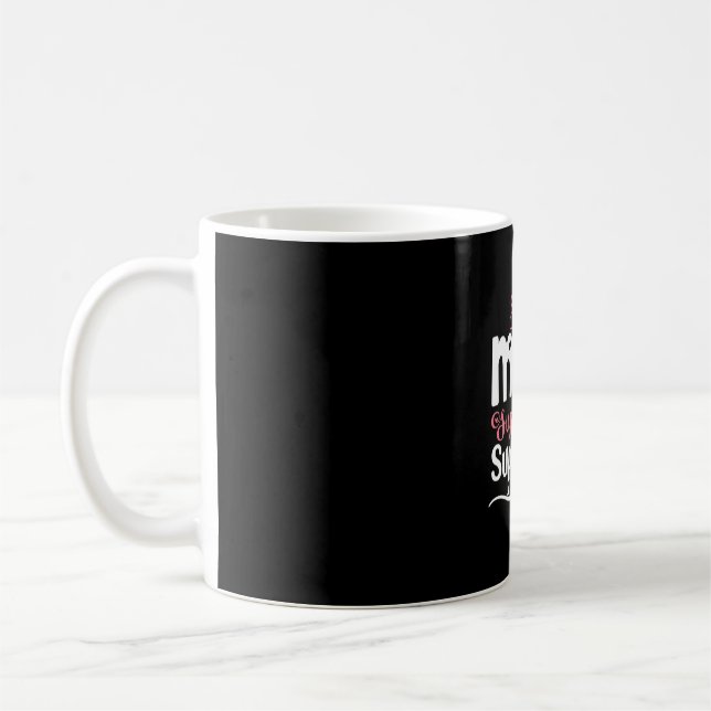 Mutter Gift Super Mama Super Ehefrau Kaffeetasse (Links)