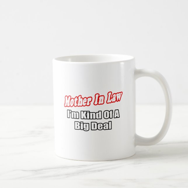 Mutter im Recht... Big Deal Kaffeetasse (Rechts)