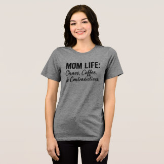 Mutter-Leben: Chaos, Kaffee & Widersprüche Lustige Tri-Blend Shirt
