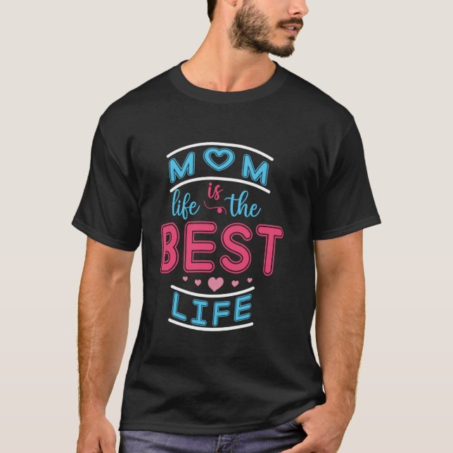 Mutter Leben Ist Das Beste Leben T-Shirt (Vorderseite)