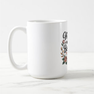 Mütter machen das Leben mit ihrer Liebe schön Kaffeetasse