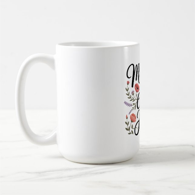 Mütter malen die Leinwand des Lebens mit Hoffnung Kaffeetasse (Links)