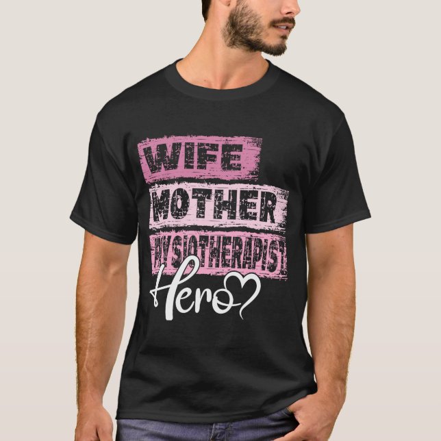 Mutter mit Berufserfahrung Mutter Physiotherapeuti T-Shirt (Vorderseite)