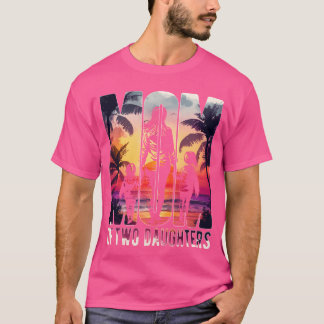 Mutter mit zwei Töchtern Mütter Day Beach Mama Fu T-Shirt