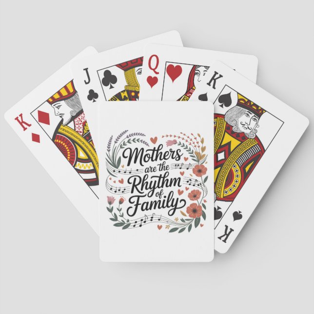 Mütter sind der Rhythmus der Familie Spielkarten (Rückseite)