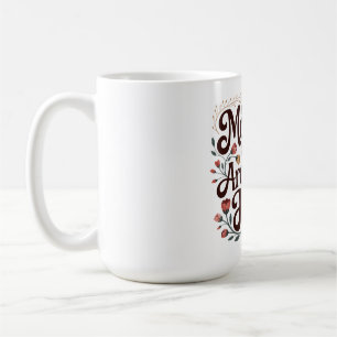 Mütter sind die Architekten der Hoffnung Kaffeetasse