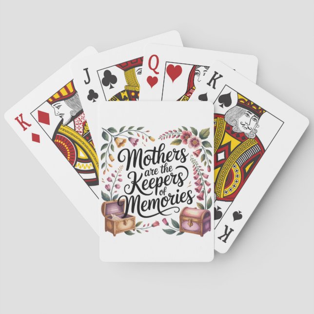 Mütter sind die Bewahrer von Erinnerungen Spielkarten (Rückseite)