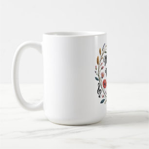 Mütter sind die Melodie der Liebeslieder Kaffeetasse