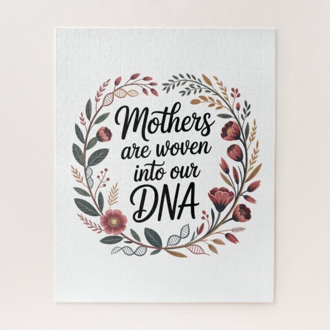 Mütter sind in unsere DNA eingewebt (Vertikal)
