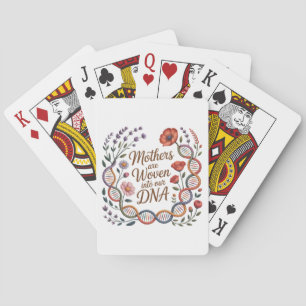 Mütter sind in unsere DNA eingewoben Spielkarten