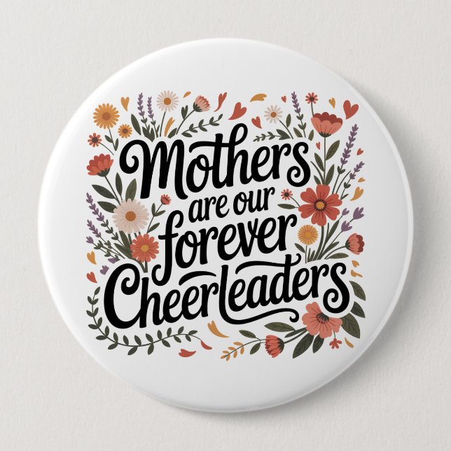 Mütter sind unsere ewigen Cheerleader Button (Vorderseite)