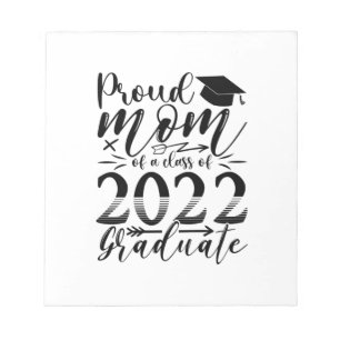 Mutter stolz Mommy einer Klasse von 2022 Graduate Notizblock